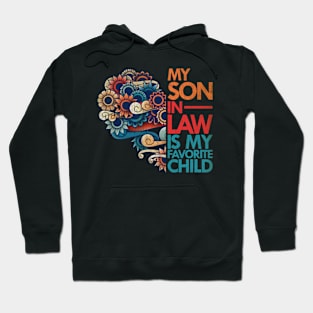 my son in law is my favorite child vintage Hoodie